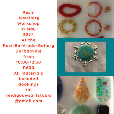 RESIN JEWELLERY WORKSHOP 11 MAY 2024 DURBANVILLE CAPE TOWN