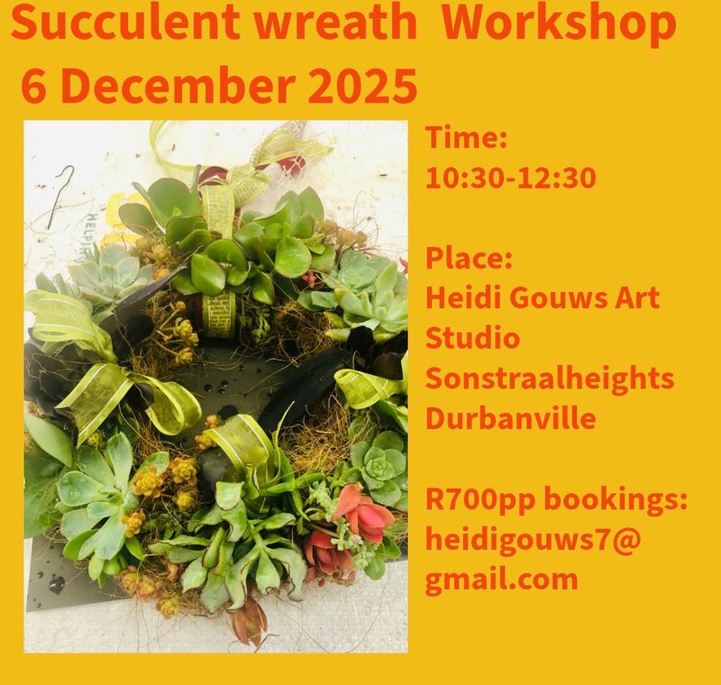 SUCCULENT WREATH WORKSHOP SUCCULENT WREATH WORKSHOP