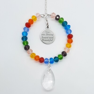 Rainbow Round Sun Catcher With A You Are Smart Strong And Beautiful Charm