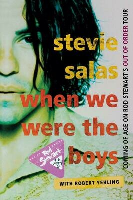 When We Were the Boys: Coming of Age on Rod Stewart's Out of Order Tour