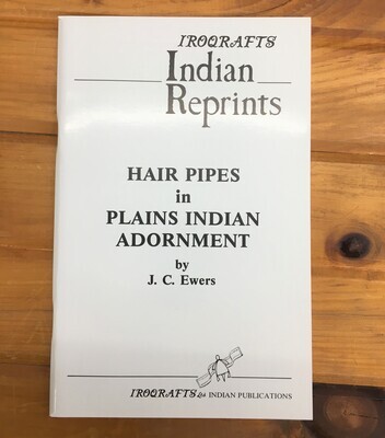 Hair Pipes in Plains Indian Adornment