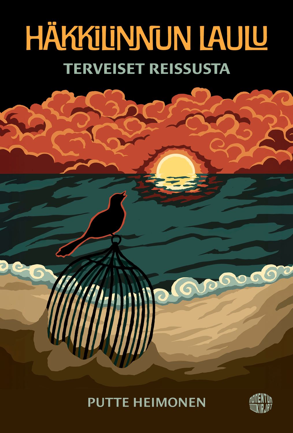 Häkkilinnun laulu - terveiset reissusta