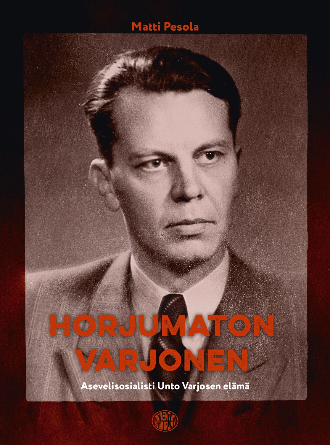 Horjumaton Varjonen - Asevelisolisti Unto Varjosen elämä
