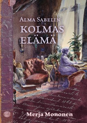 Alma Sabelin kolmas elämä