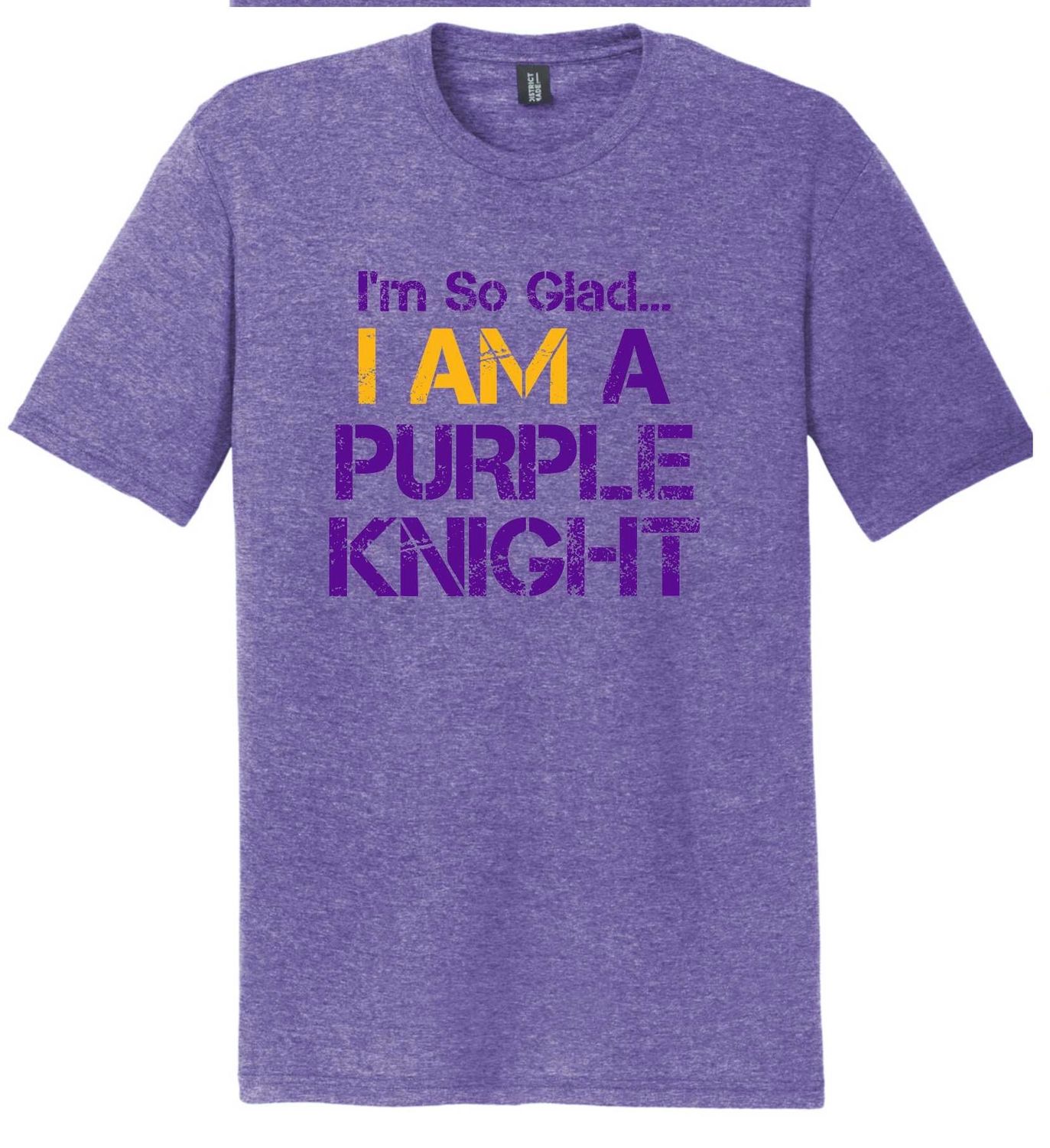 I’m So Glad…PURPLE KNIGHT