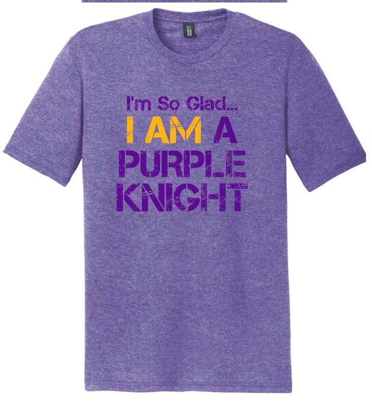 I’m So Glad…PURPLE KNIGHT