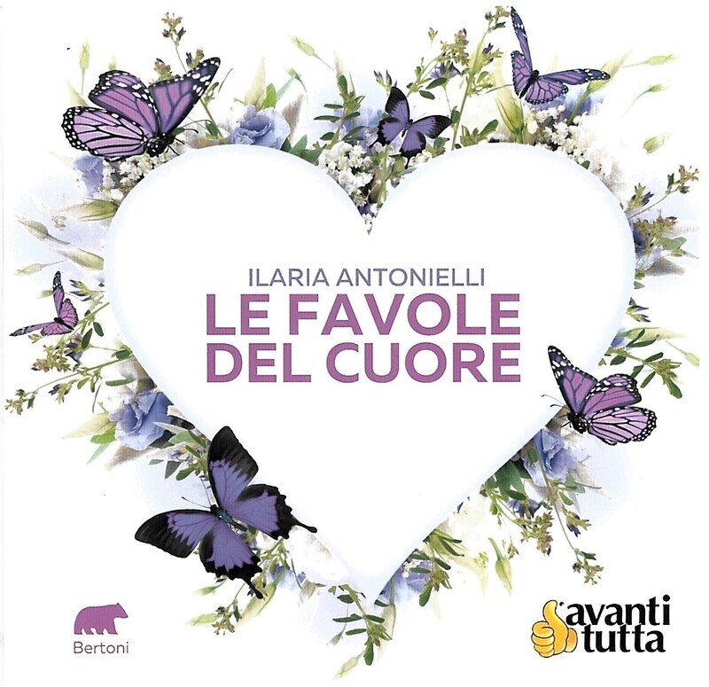 Libro - Le Favole del Cuore di Ilaria Antonielli