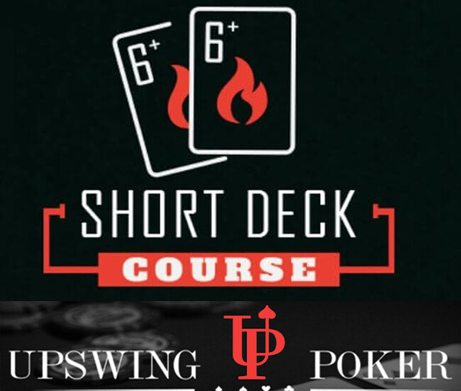 SHORT DECK COURSE UPSWING with Kane Kalas - DOWNLOAD Poker Courses