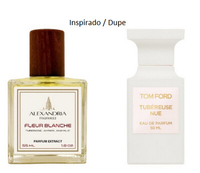 Fleur Blanche inspirado en Tom Ford Tuberose Nue Alexandria Fragrances