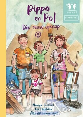 Pippa en Pol: Die reuse opknap - Storieboek