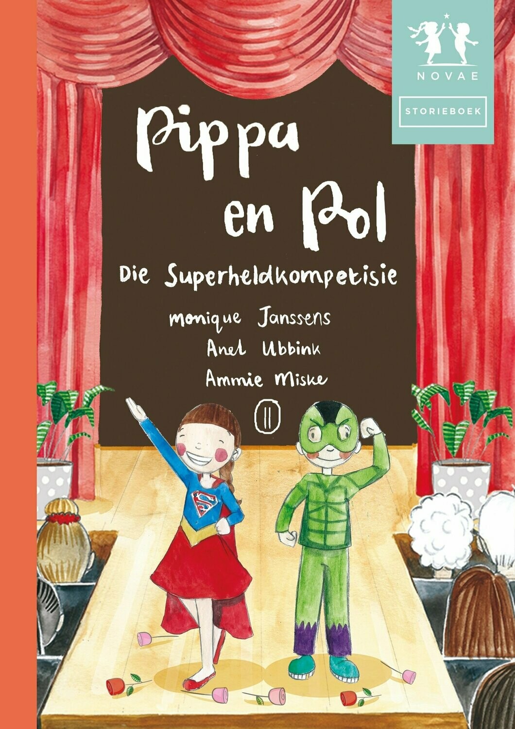 Pippa en Pol: DIe Superheldkompetisie - Storieboek