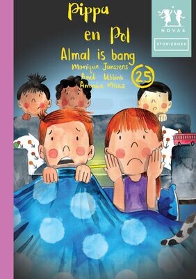 Pippa en Pol: Almal is bang - Storieboek