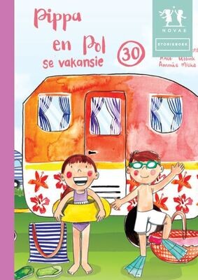 Pippa en Pol se vakansie - Storieboek
