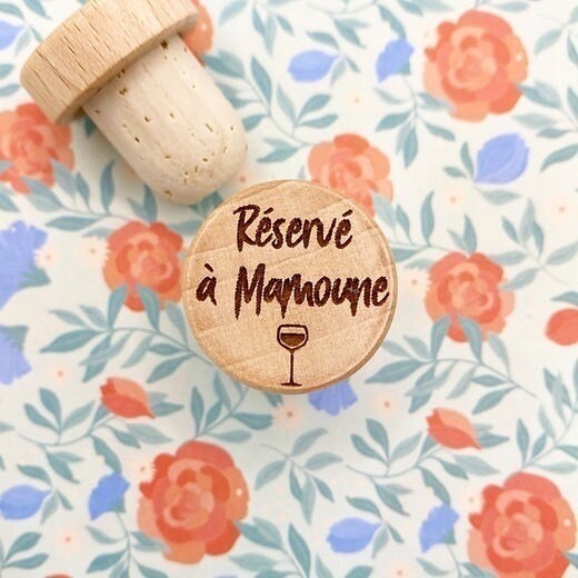 Bouchon "Réservé à Mamoune"