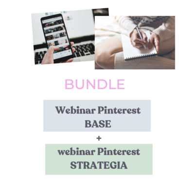 BUNDLE webinar Pinterest base + strategia