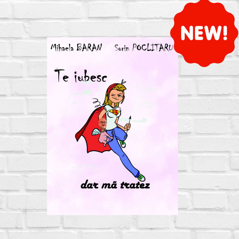 Te iubesc, dar mă tratez!