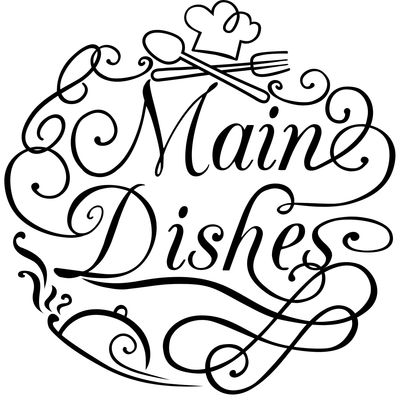 MAIN DISHES