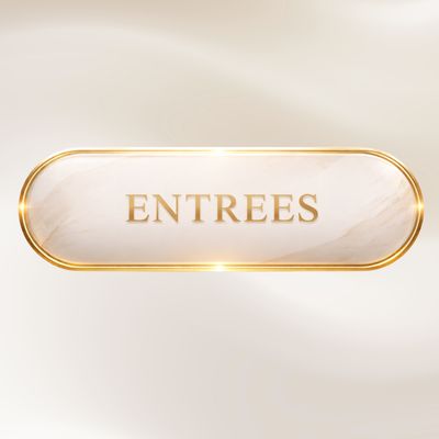 ENTREES