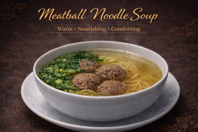 MEATBALLS NOODLE SOUP