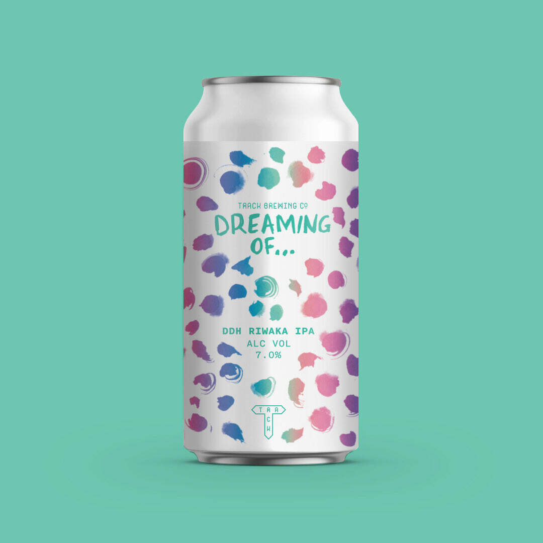 Track Dreaming Of...DDH Riwaka IPA