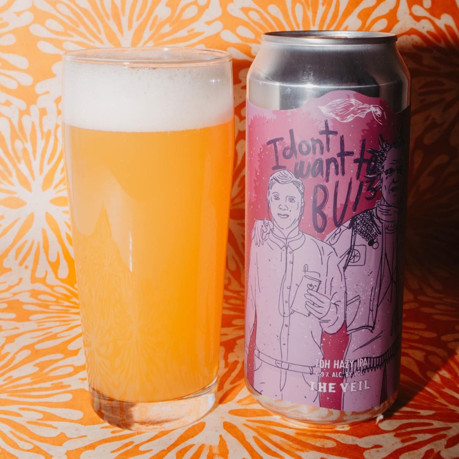 The Veil IdontwanttoBU³ IPA