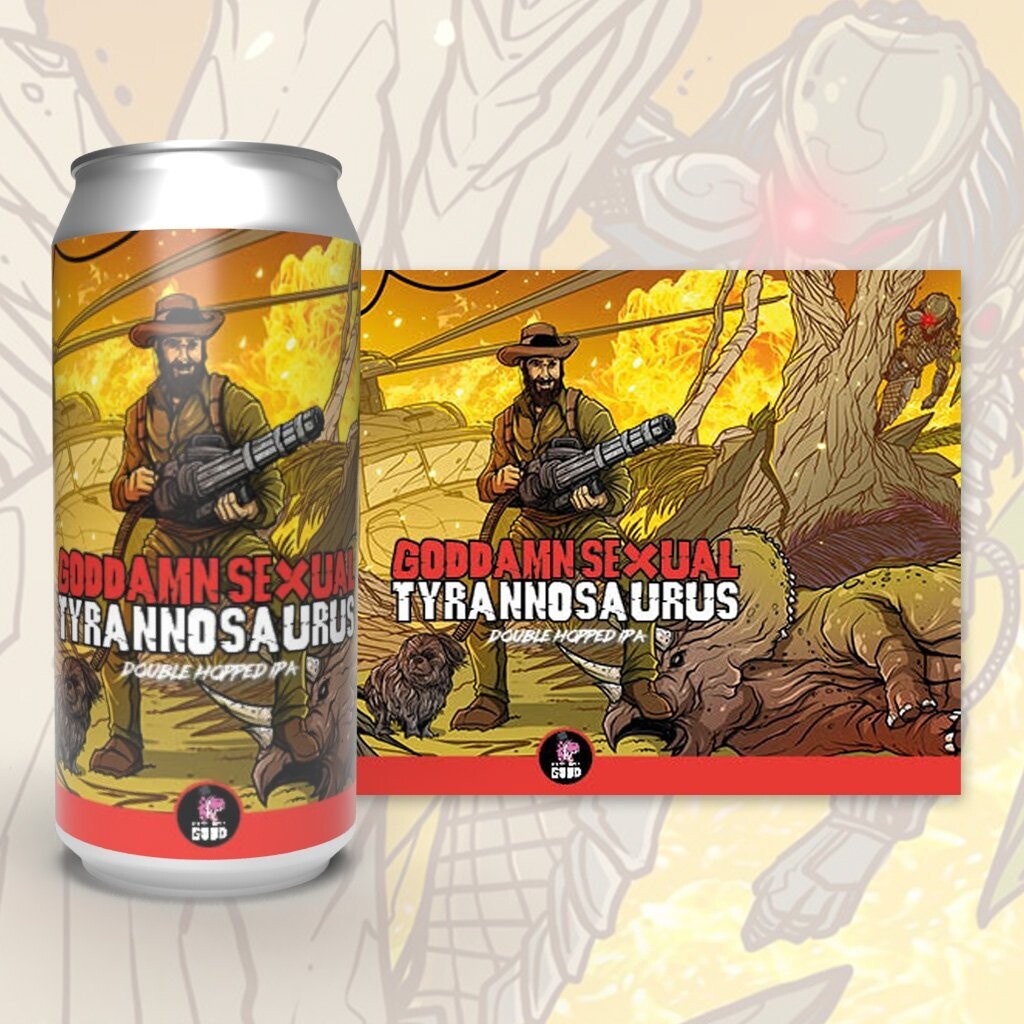 Staggeringly Good Goddamn Sexual Tyrannosaurus IPA