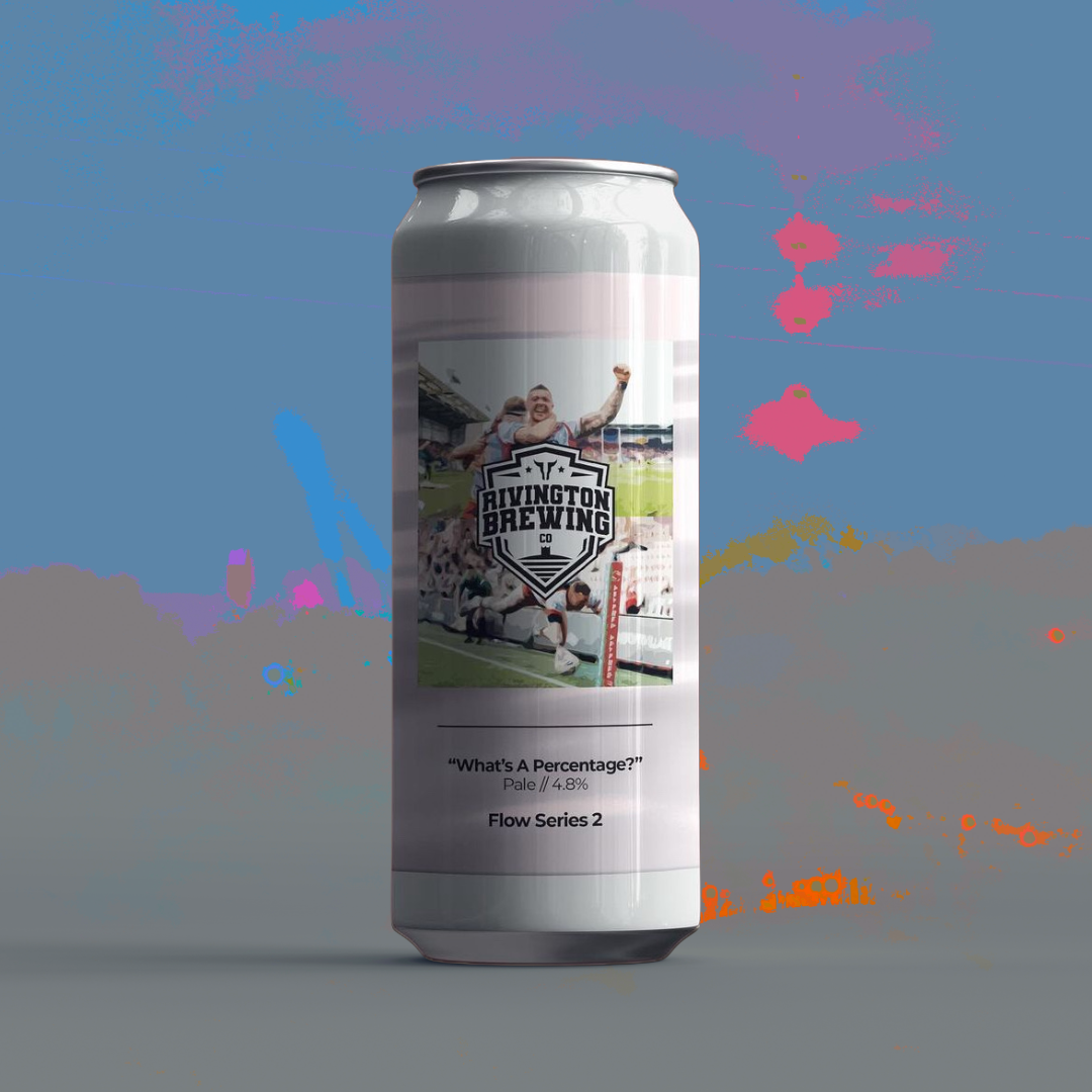 Rivington Flow Series 2 What&#39;s A Percentage? Pale Ale