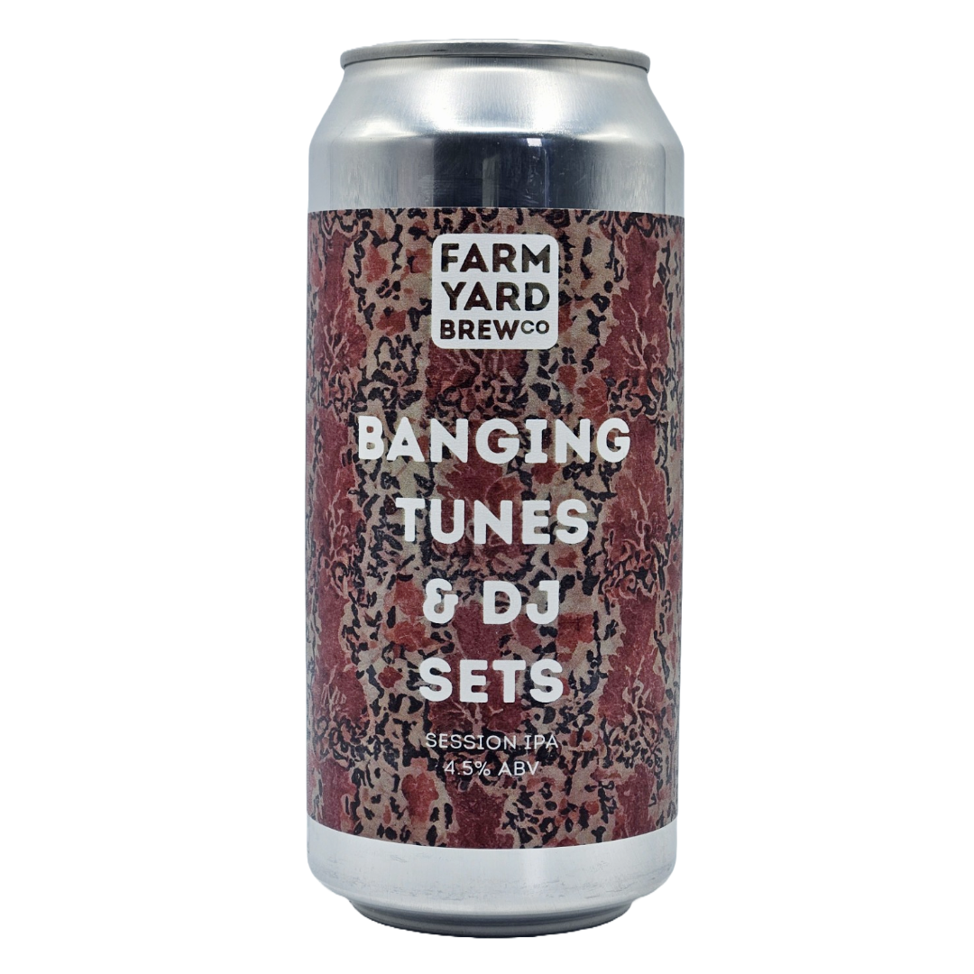 Farm Yard Banging Tunes &amp; DJ Sets Session IPA