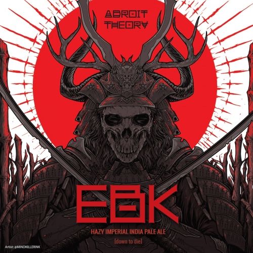 Adroit Theory EBK Down To Die DIPA