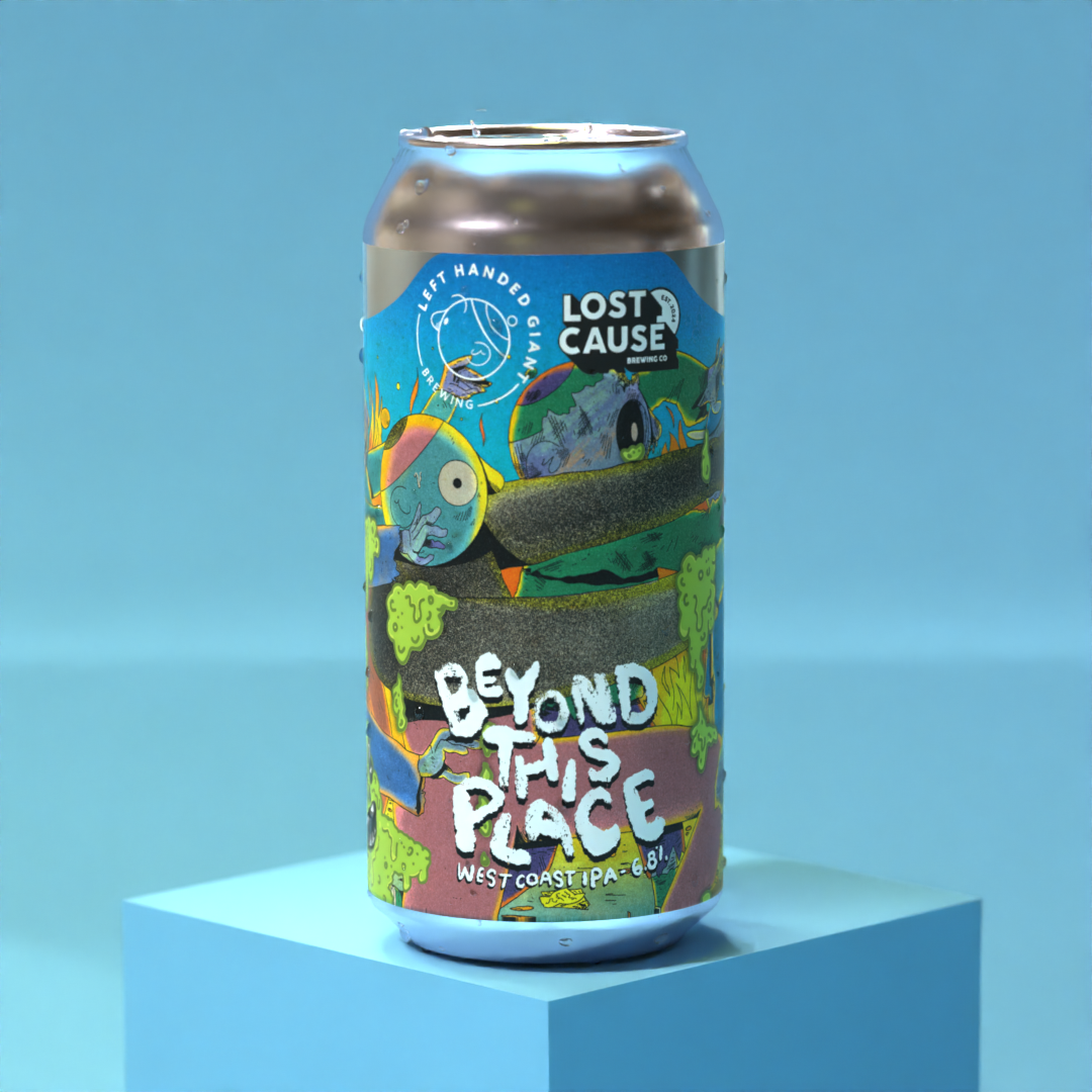 Left Handed Giant x Lost Cause Beyond This Place WC IPA Left Handed Giant x Lost Cause Beyond This Place WC IPA