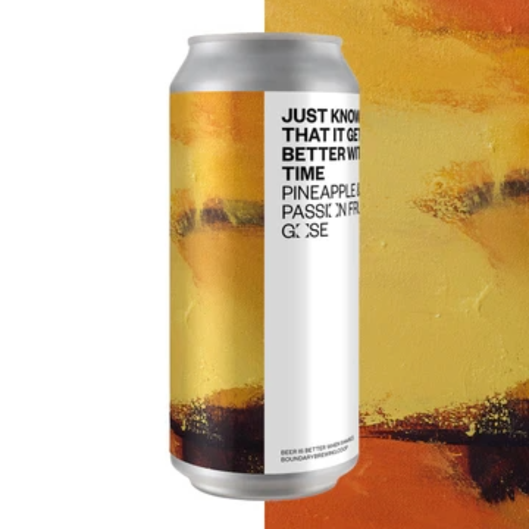 Boundary Just Know That It Gets Better With Time Gose Boundary Just Know That It Gets Better With Time Gose
