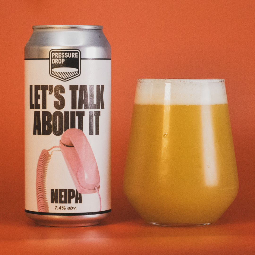 Pressure Drop Let&#39;s Talk About It NE IPA