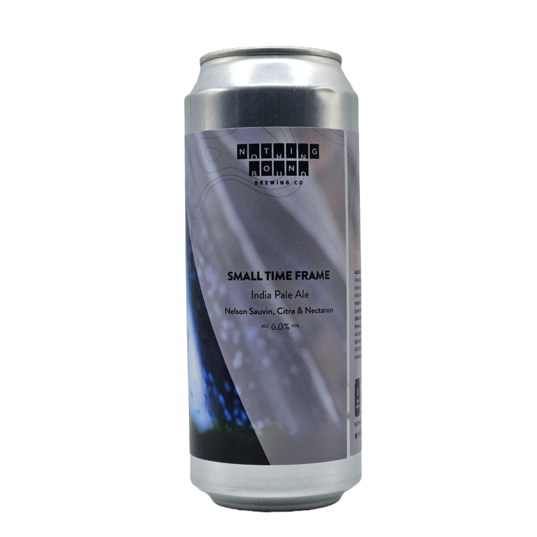 Nothing Bound Small Time Frame IPA Nothing Bound Small Time Frame IPA