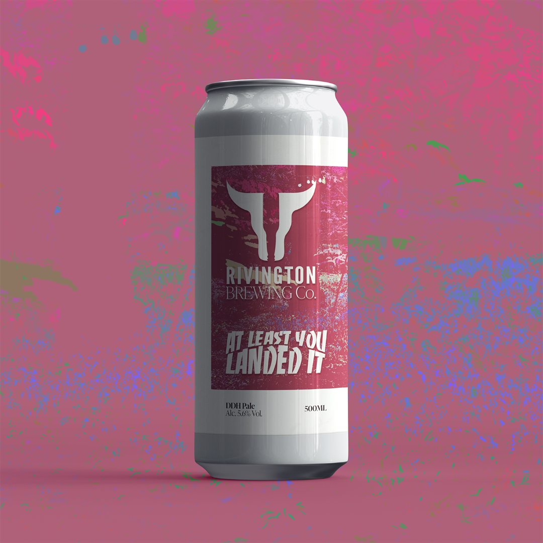 Rivington At Least You Landed It DDH Pale Ale Rivington At Least You Landed It DDH Pale Ale