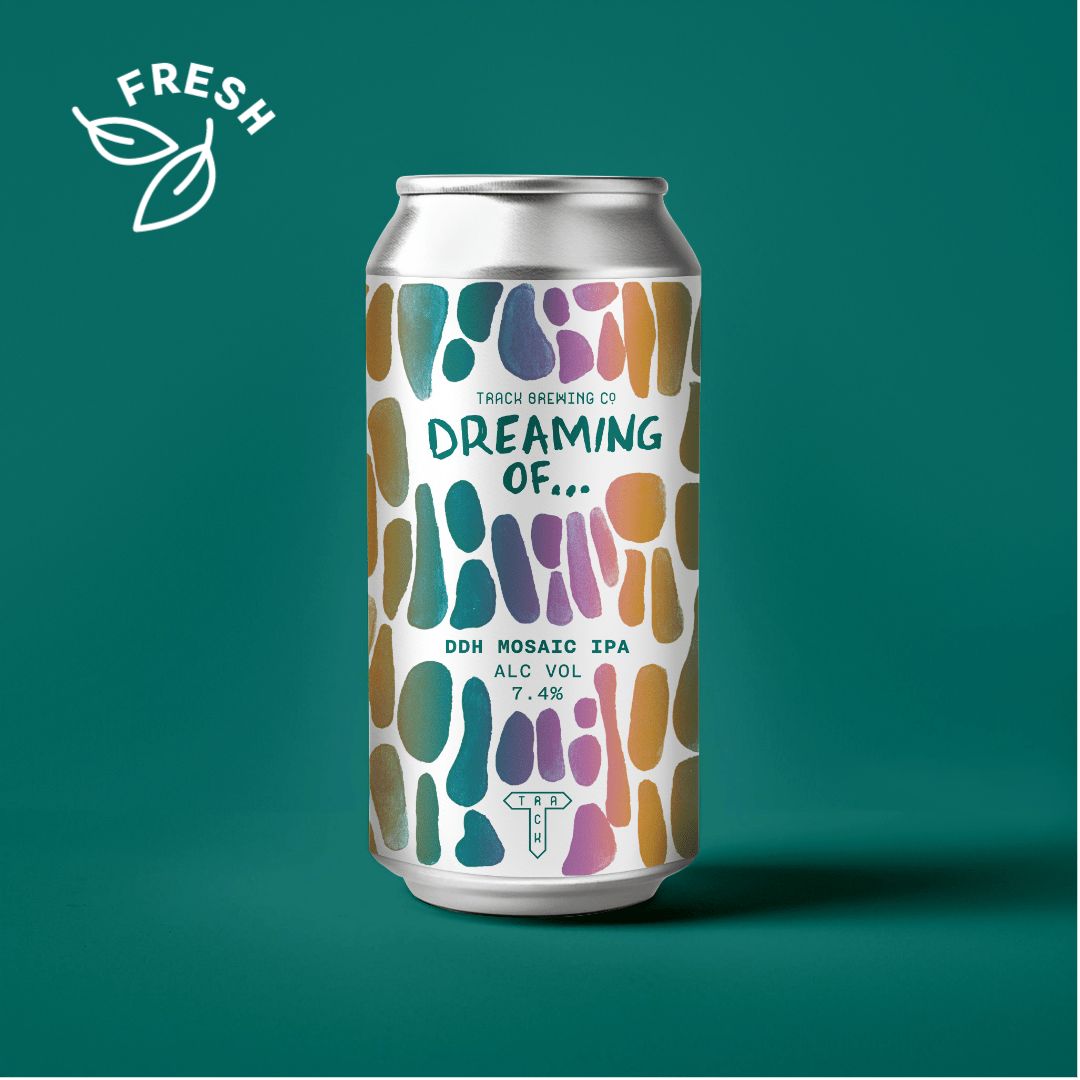 Track Dreaming of...DDH Mosaic IPA Track Dreaming of...DDH Mosaic IPA