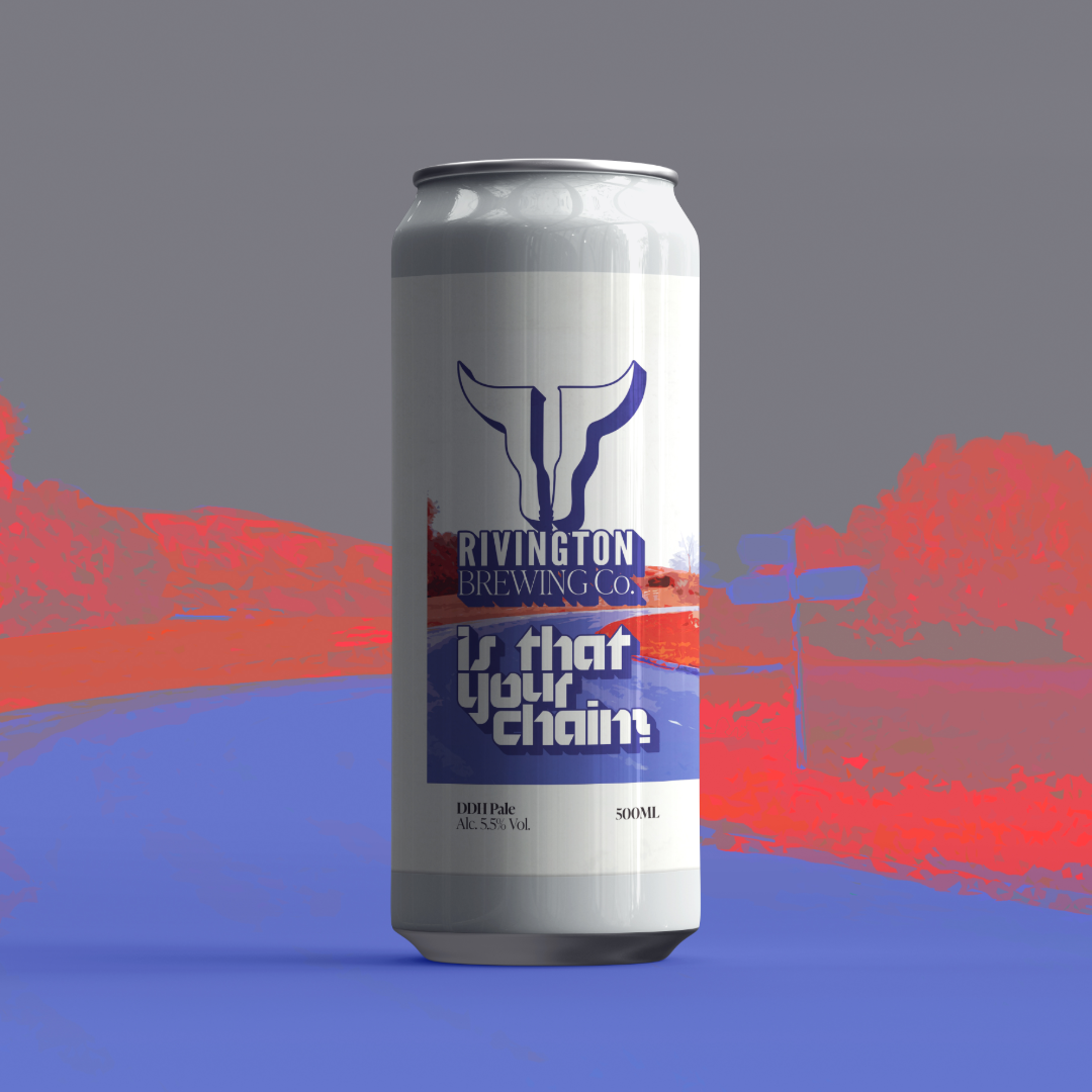 Rivington Is That Your Chain? DDH Pale Ale Rivington Is That Your Chain? DDH Pale Ale