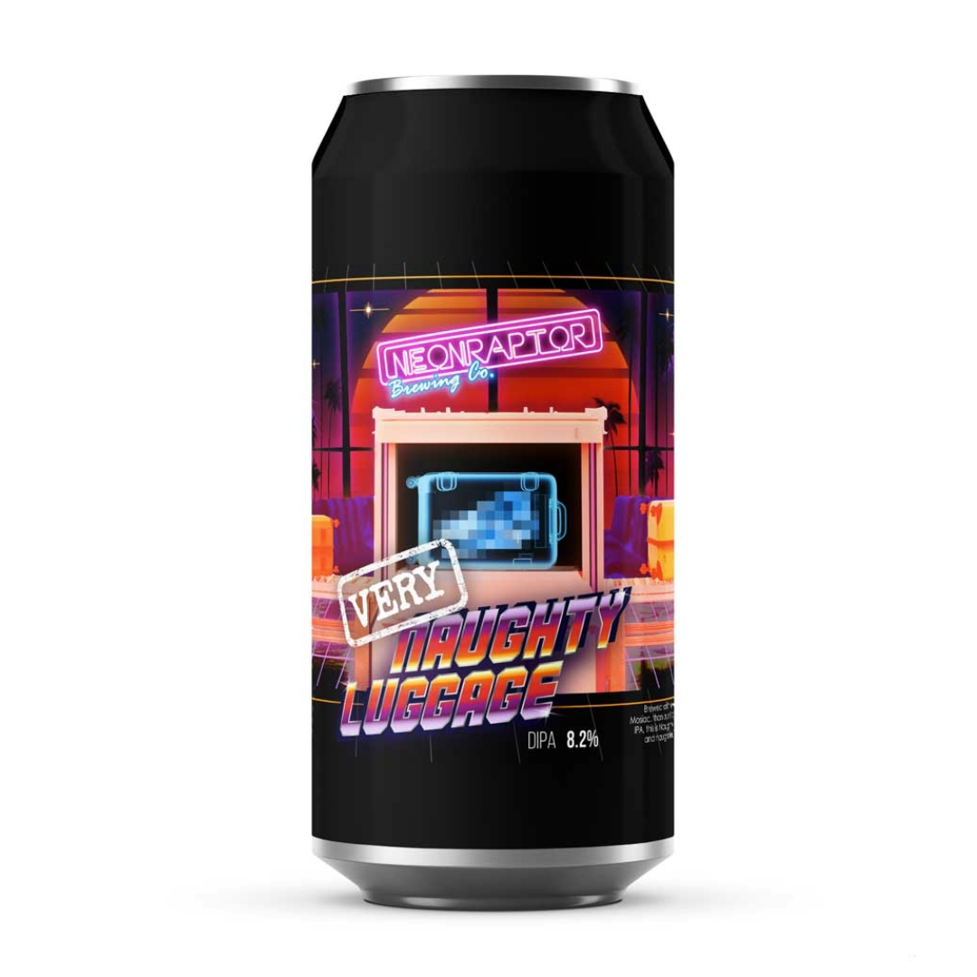 Neon Raptor VERY Naughty Luggage DIPA