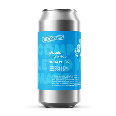 Neon Raptor MOSAIC Completed It Mate DDH NE IPA