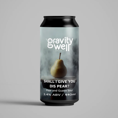 Gravity Well Shall I Give You Dis Pear? Sour