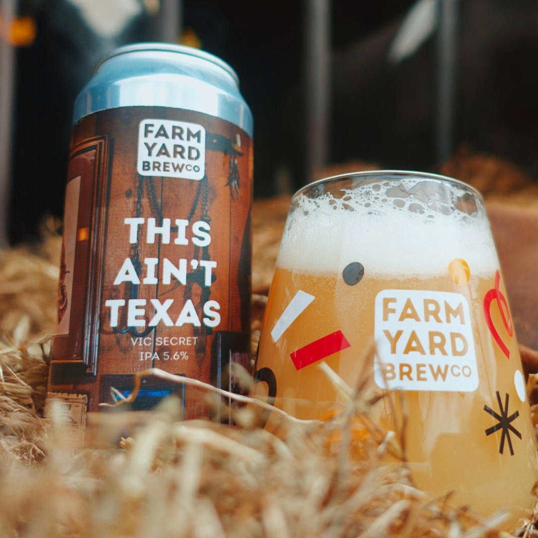 Farm Yard This Ain&#39;t Texas Vic Secret IPA