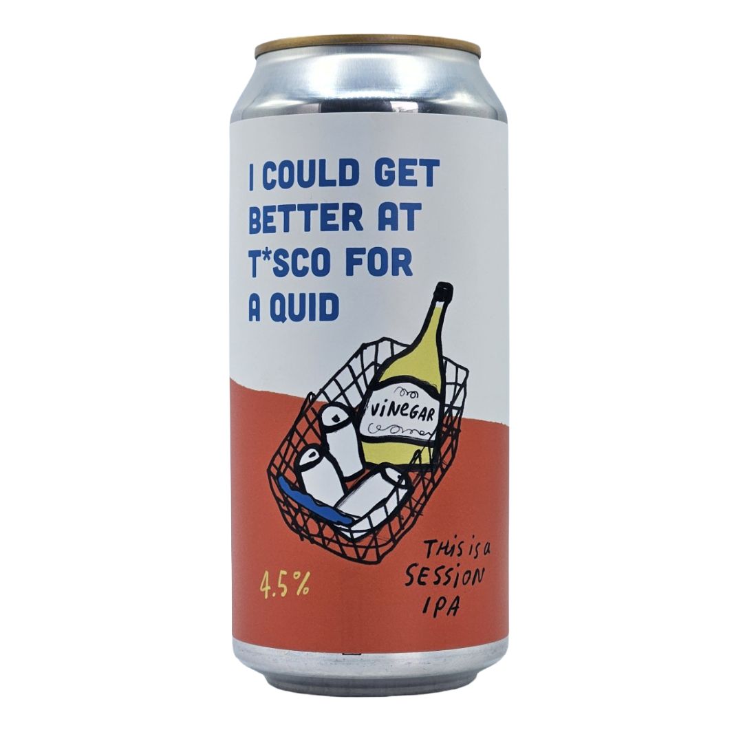 Pretty Decent I Could Get Better At T*sco For A Quid Session IPA