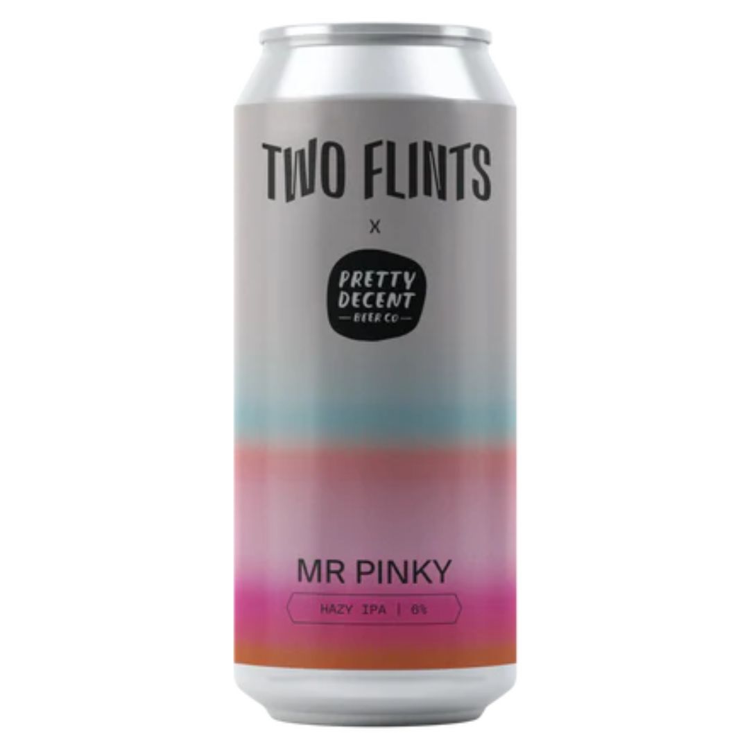 Two Flints x Pretty Decent Mr Pinky Hazy IPA