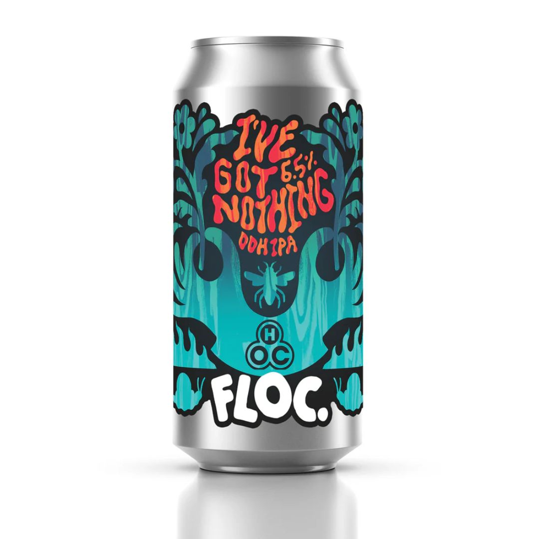 Floc x House of Cans I&#39;ve Got Nothing DDH IPA