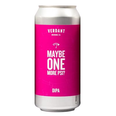 Verdant Maybe One More PSI NE DIPA