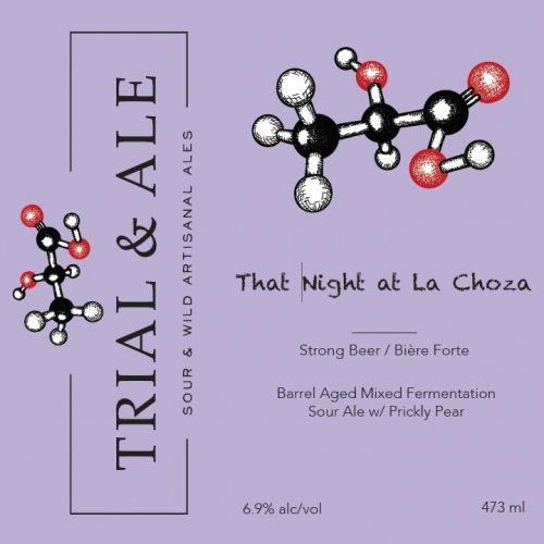 Trial &amp; Ale That Night At La Choza BA Mixed Fermentation
