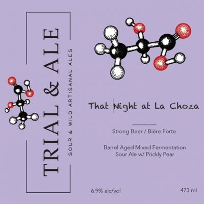 Trial &amp; Ale That Night At La Choza BA Mixed Fermentation