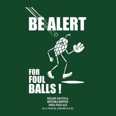 Hop Butcher Be Alert For Foul Balls IPA