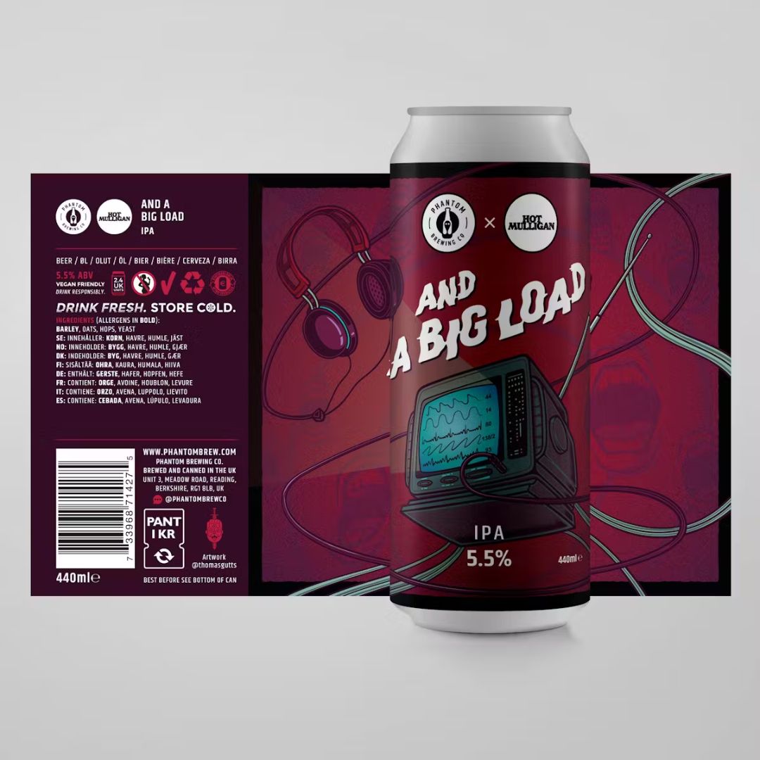 Phantom x Hot Mulligan And A Big Load IPA