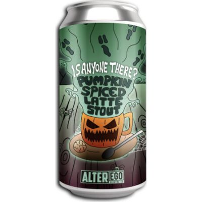 Alter Ego Is Anyone There? Pumpkin Spiced Latte Stout