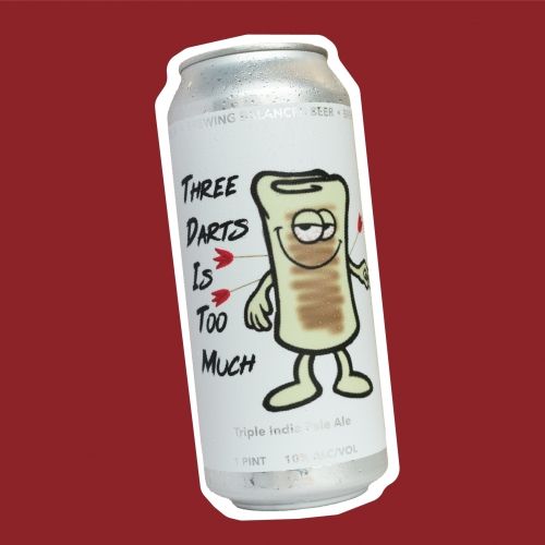 Crooked Pecker Three Darts Is Too Much TIPA